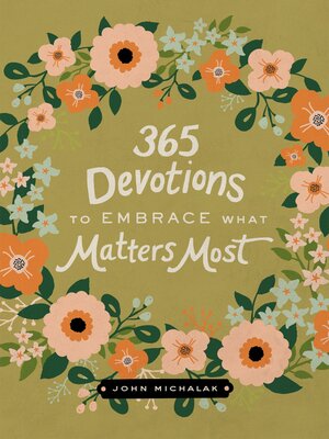 cover image of 365 Devotions to Embrace What Matters Most